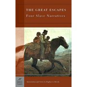 The Great Escapes: Four Slave Narratives (Barnes & Noble Classics Series) - eBook